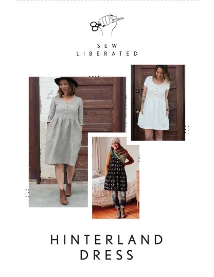 Hinterland Dress -ompelukaava - Sew Liberated